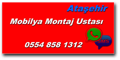 Ataşehir Mobilya Montaj Ustası