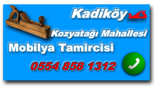 Kozyatagı Mahallesi Mobilya Tamircisi @ Mobilya Tamiri