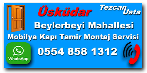 Beylerbeyi Mobilya Kapı Tamiri